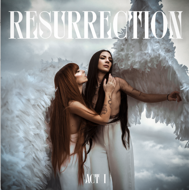 Giolì & Assia anuncian su nuevo ep "Resurrection (act I)"
