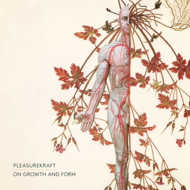 Pleasurekraft publicará su tercer y último LP 'On Growth And Form'